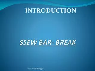 SSEW BAR- BREAK
