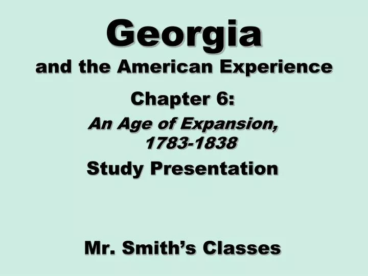 georgia and the american experience