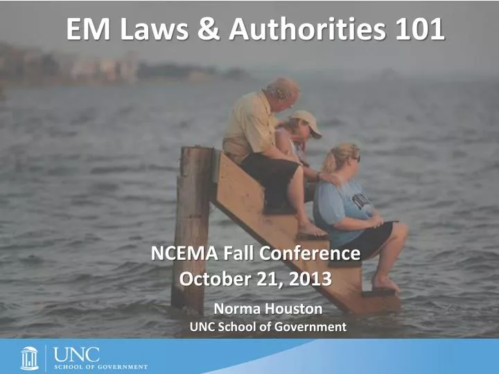 em laws authorities 101 ncema fall conference october 21 2013