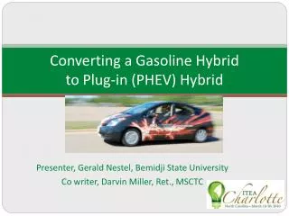 Converting a Gasoline Hybrid to Plug-in (PHEV) Hybrid