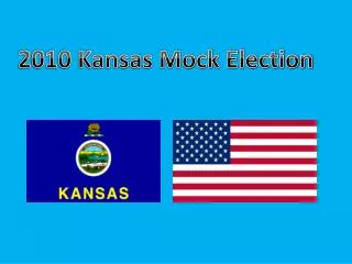 2010 Kansas Mock Election