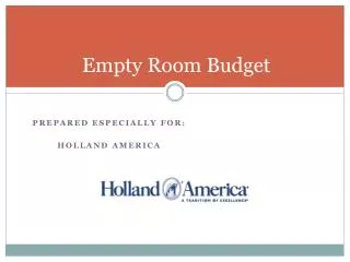Empty Room Budget