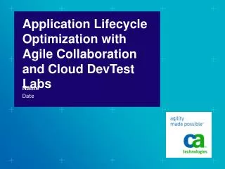 Application Lifecycle Optimization with Agile Collaboration and Cloud DevTest Labs