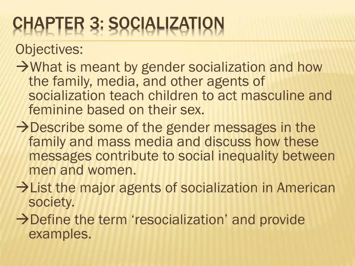 chapter 3 socialization