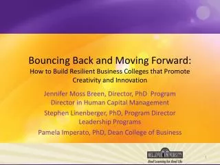 Bouncing Back and Moving Forward: How to Build Resilient Business Colleges that Promote Creativity and Innovation