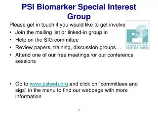 PSI Biomarker Special Interest Group