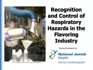 Recognition and Control of Respiratory Hazards in the Flavoring Industry