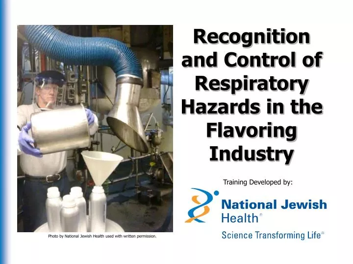 recognition and control of respiratory hazards in the flavoring industry