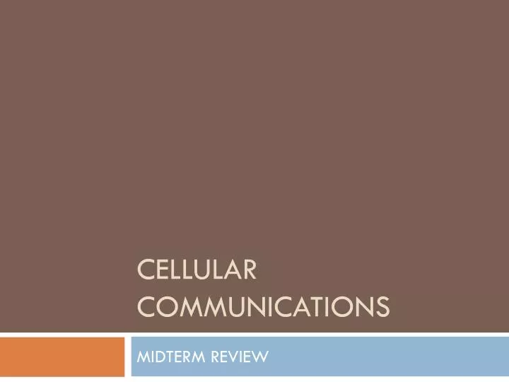 cellular communications