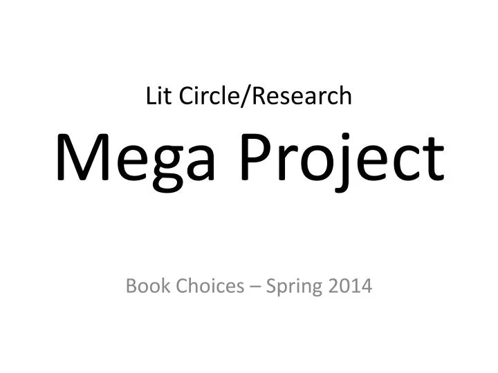 lit circle research mega project