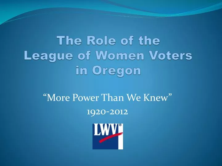 the role of the league of women voters in oregon
