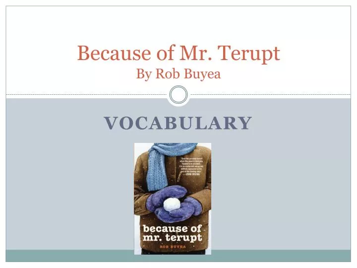 because of mr terupt by rob buyea