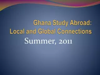 Ghana Study Abroad: Local and Global Connections