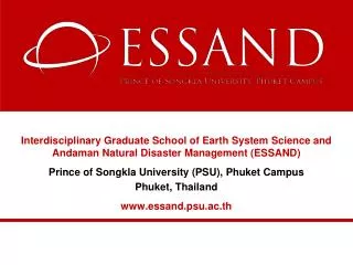 Interdisciplinary Graduate School of Earth System Science and Andaman Natural Disaster Management (ESSAND )