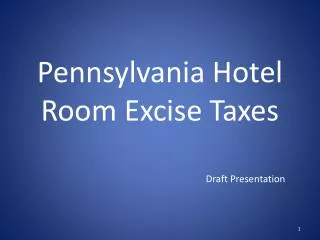 Pennsylvania Hotel Room Excise Taxes
