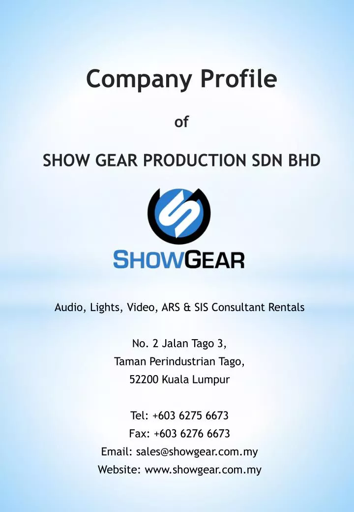 company profile of show gear production sdn bhd