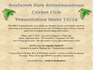Roxburgh Park Broadmeadows Cricket Club Presentation Night 13/14