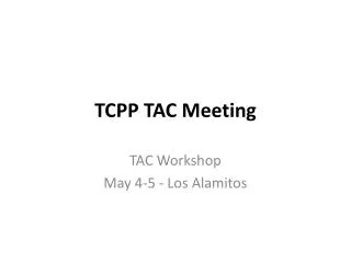 TCPP TAC Meeting