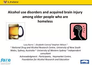 Alcohol use disorders and acquired brain injury among older people who are homeless