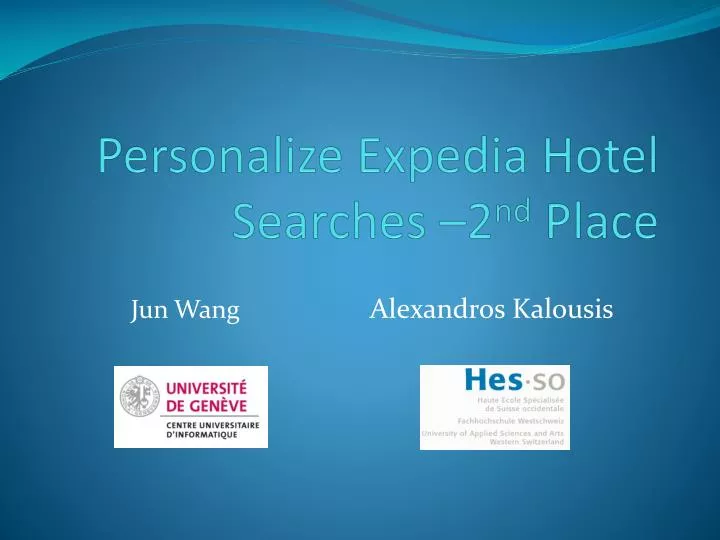 personalize expedia hotel searches 2 nd place