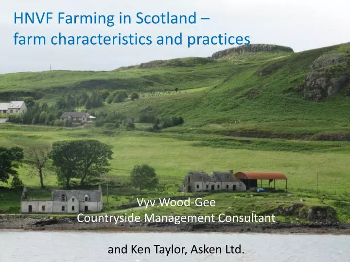 hnvf farming in scotland farm characteristics and practices