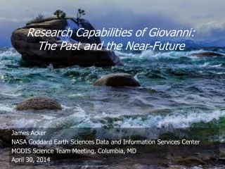 Research Capabilities of Giovanni: The Past and the Near-Future