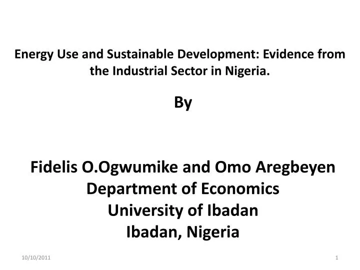 energy use and sustainable development evidence from the industrial sector in nigeria