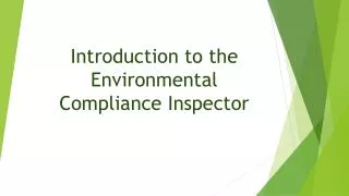 Introduction to the Environmental Compliance Inspector