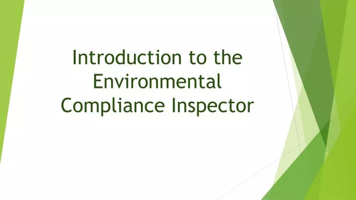 introduction to the environmental compliance inspector