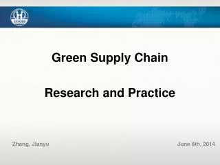 Green Supply Chain Research and Practice