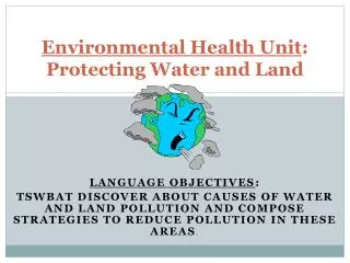 Environmental Health Unit : Protecting Water and Land