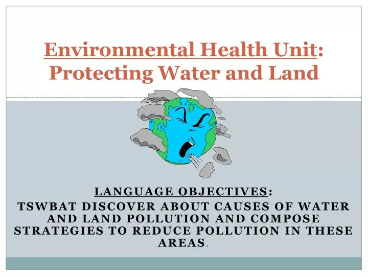 environmental health unit protecting water and land