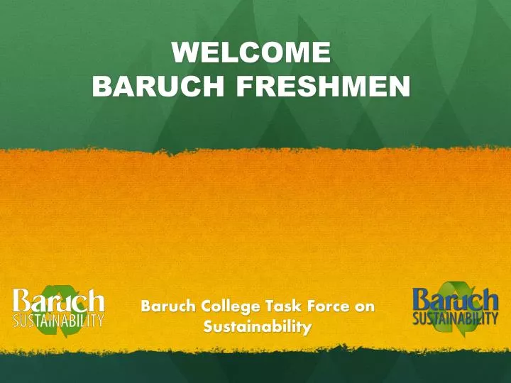 welcome baruch freshmen