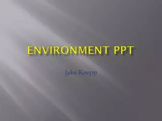Environment PPT