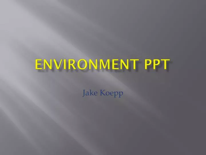 environment ppt