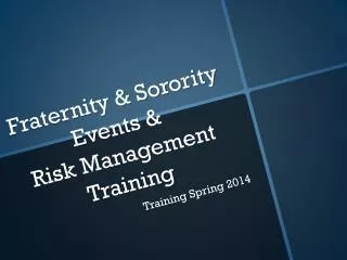 Fraternity &amp; Sorority Events &amp; Risk Management Training