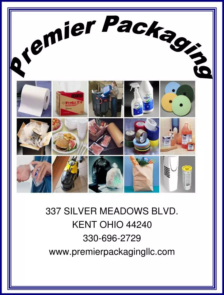 337 silver meadows blvd kent ohio 44240 330 696 2729 www premierpackagingllc com