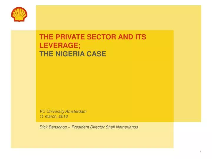 the private sector and its leverage the nigeria case vu university amsterdam 11 march 2013