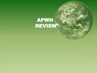APWH REVIEW