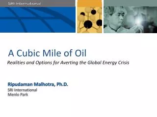 A Cubic Mile of Oil