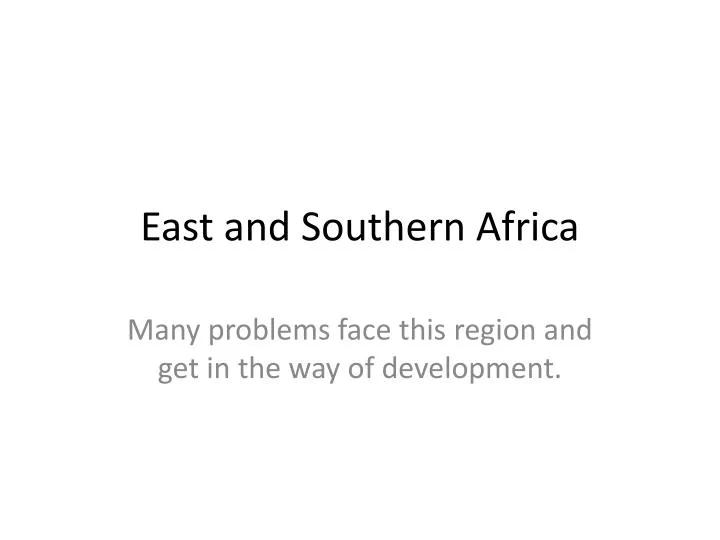 east and southern africa