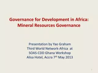 Governance for Development in Africa: Mineral Resources Governance