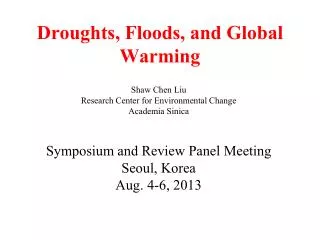 Droughts, Floods, and Global Warming