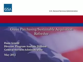 Green Purchasing/Sustainable Acquisition Refresher