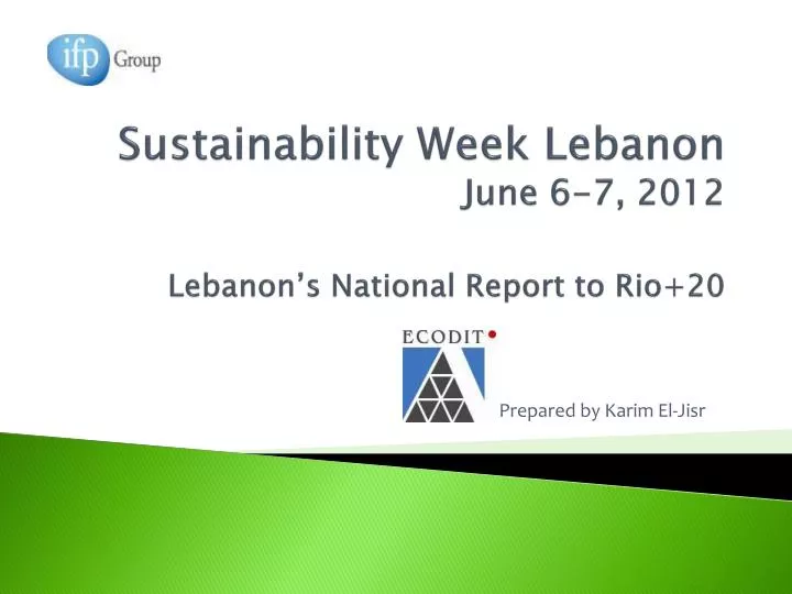 sustainability week lebanon june 6 7 2012 lebanon s national report to rio 20