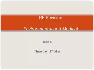 RE Revision Environmental and Medical