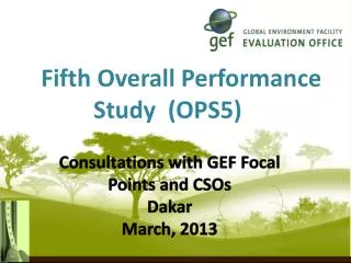 Fifth Overall Performance Study (OPS5)