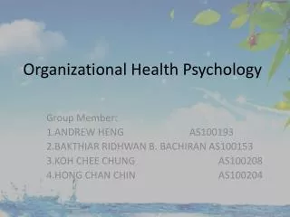 Organizational Health Psychology