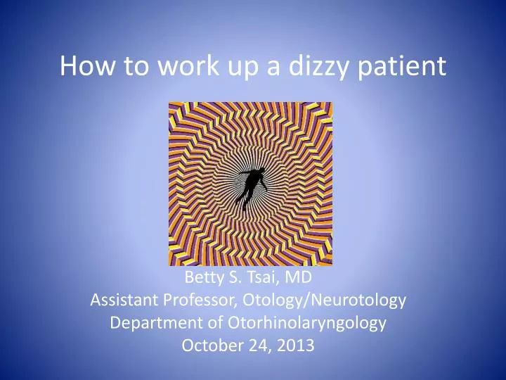 how to work up a dizzy patient