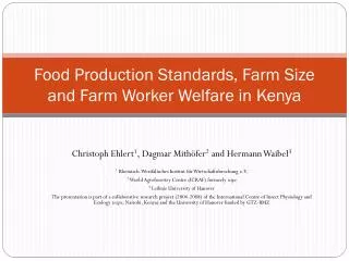 Food Production Standards, Farm Size and Farm Worker Welfare in Kenya